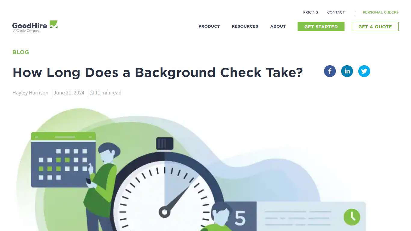 How Long Does A Background Check Take? | GoodHire